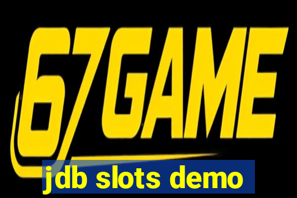 jdb slots demo